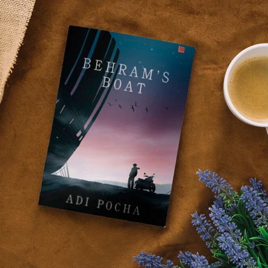 Behram’s Boat: A Man’s Pursuit to Save His Fast-Diminishing Parsi Culture by Adi Pocha