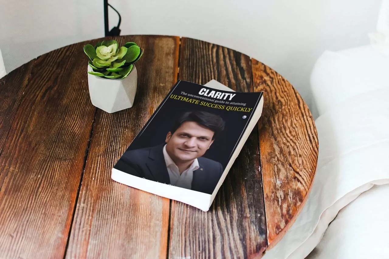 Book Review of Clarity: The unconventional guide to attaining Ultimate Success Quickly by Byomokesh Rajguru
