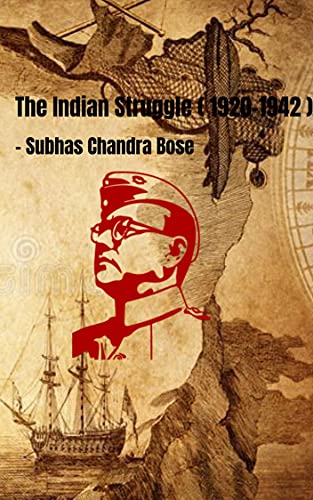 The Indian Struggle 1920-1942, Subhash Chandra Bose by Bose Sisir K and Sugata Bose-books