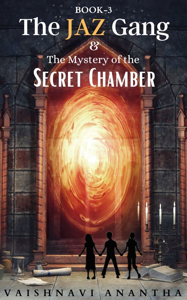The Jaz Gang & The Mystery of the Secret Chamber