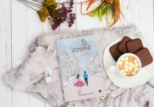 The Ergonomics of Love: A Review of ‘My Imperfect Love’ by Niharika Jindal