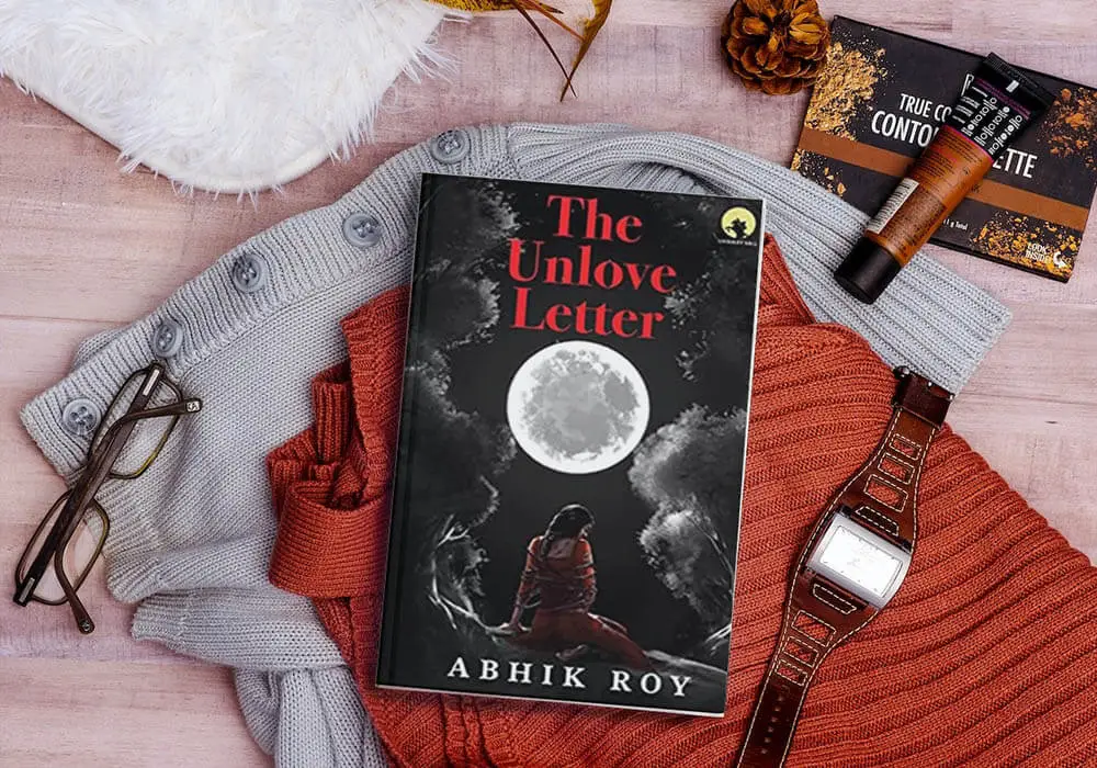 A Tale of Love, Friendship and Faith-the Unlove Letter by Abhik Roy