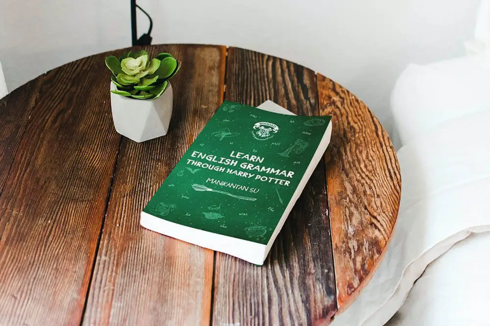 Learn English Grammar Through Harry Potter by Manikantan SU: A Magical Handbook to Basics